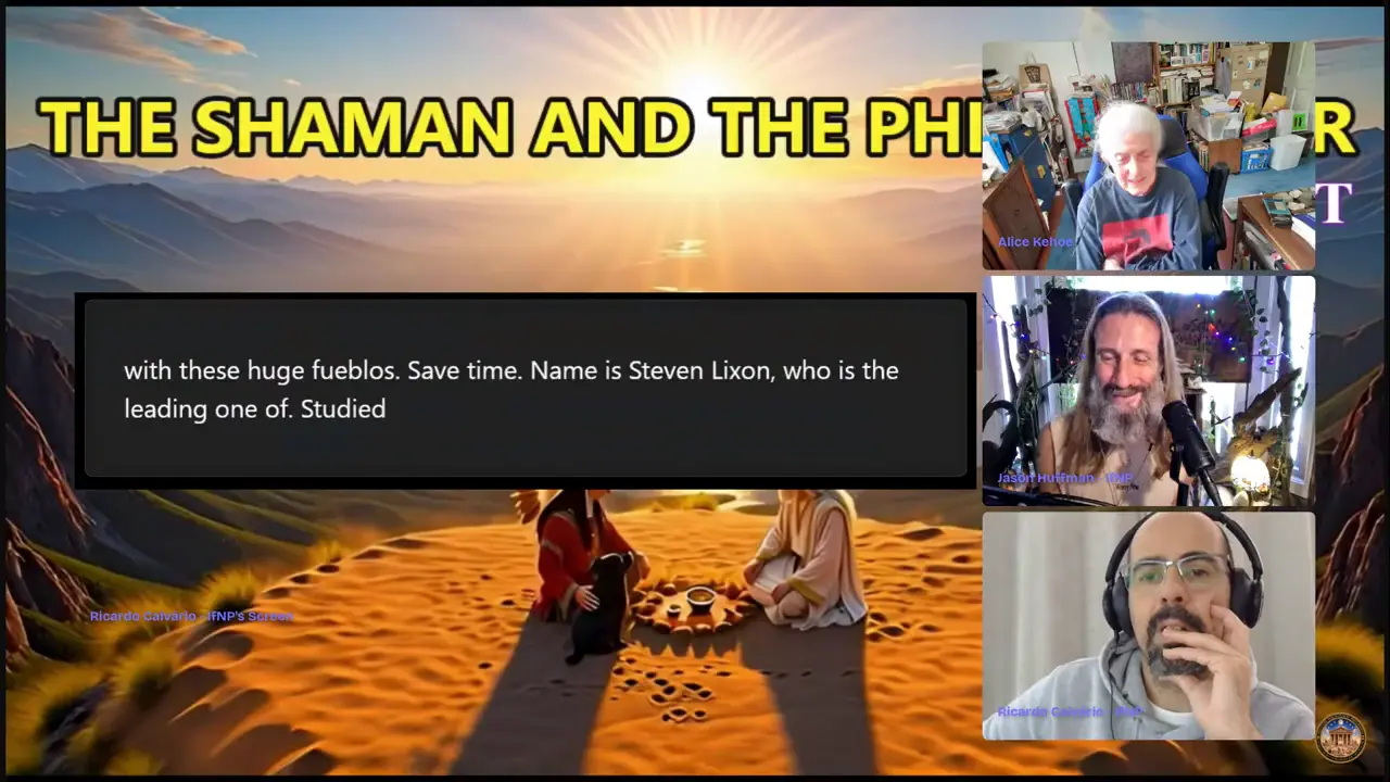 The Shaman and The Philosopher with Dr. Alice B. Kehoe